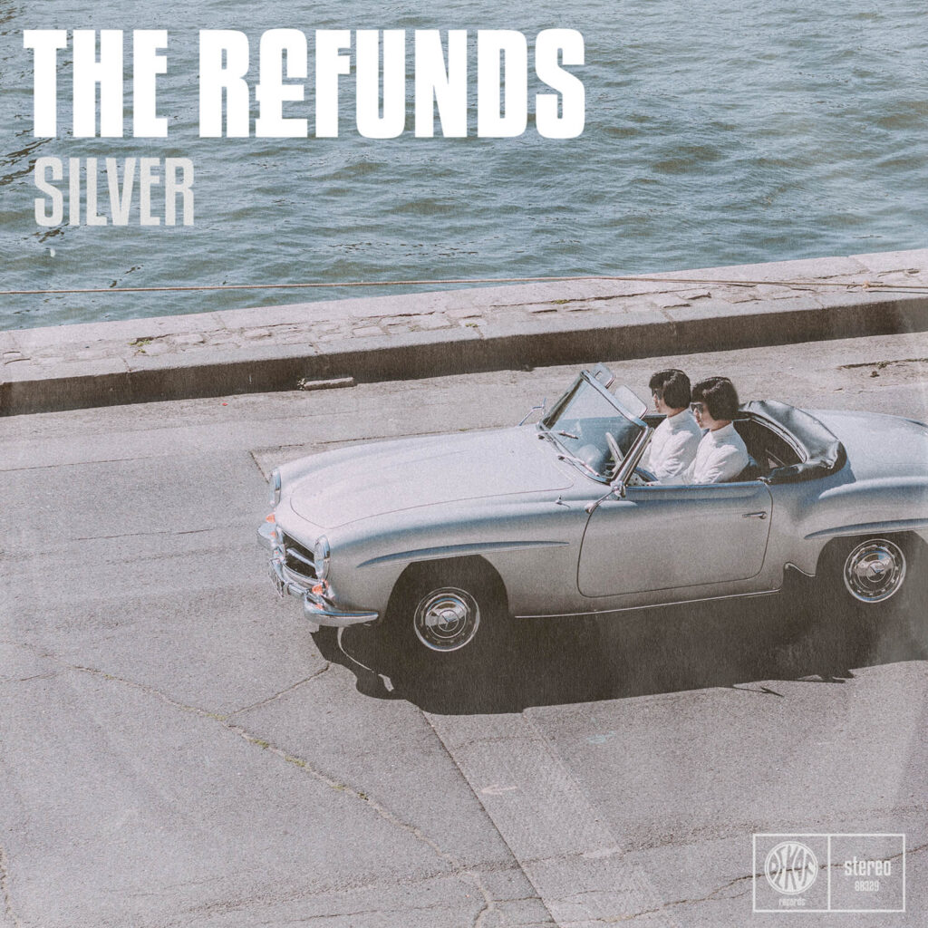 The Refunds Silver Album