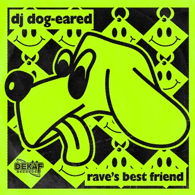 Dj Dog Eared Rave's Best Friend Album